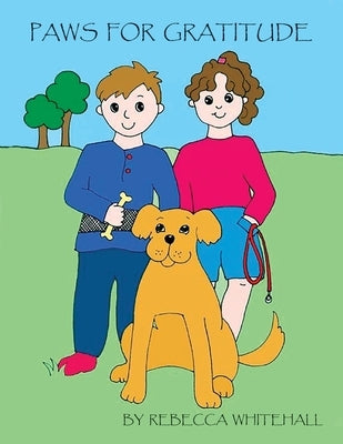 Paws of Gratitude by Anselmo, Rebecca