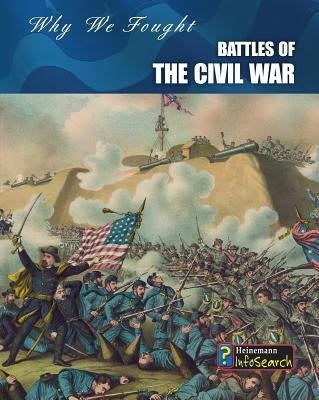 Battles of the Civil War by Fay, Gail