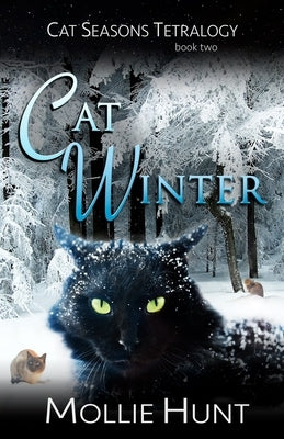 Cat Winter by Hunt, Mollie