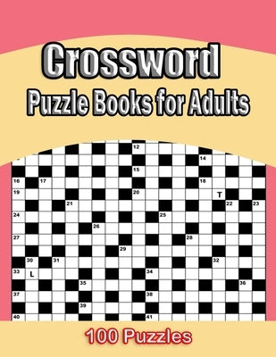 Crossword Puzzle Books For Adults: 100 Crossword Puzzles For Adults & Seniors - Volume 1 (Crossword Puzzle Books For Adults) by Mathews, Daniel