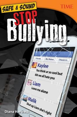 Safe & Sound: Stop Bullying by Herweck, Diana