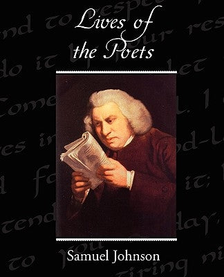 Lives of the Poets by Johnson, Samuel