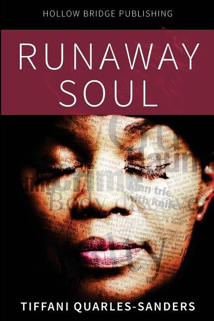 Runaway Soul by Sanders, Tiffani Quarles