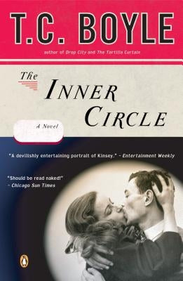 The Inner Circle by Boyle, T. C.