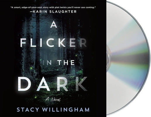 A Flicker in the Dark by Willingham, Stacy
