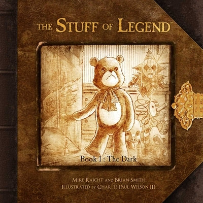 The Stuff of Legend, Book 1: The Dark by Raicht, Mike