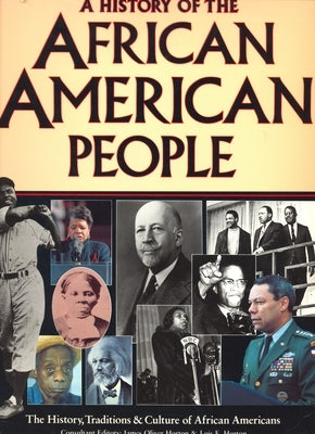 A History of the African American People: The History, Traditions, and Culture of African Americans by Carson, Clayborne