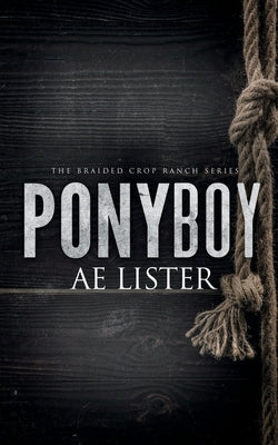 Ponyboy by Lister, A. E.