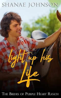Light Up His Life by Johnson, Shanae