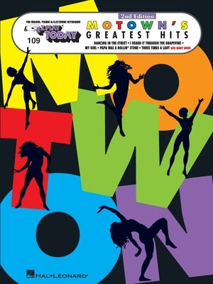 Motown's Greatest Hits: E-Z Play Today Volume 109 by Hal Leonard Corp