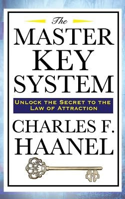 The Master Key System by Haanel, Charles F.