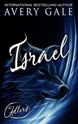 Israel by Gale, Avery