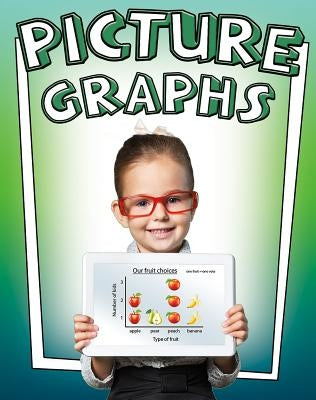 Picture Graphs by Sikkens, Crystal