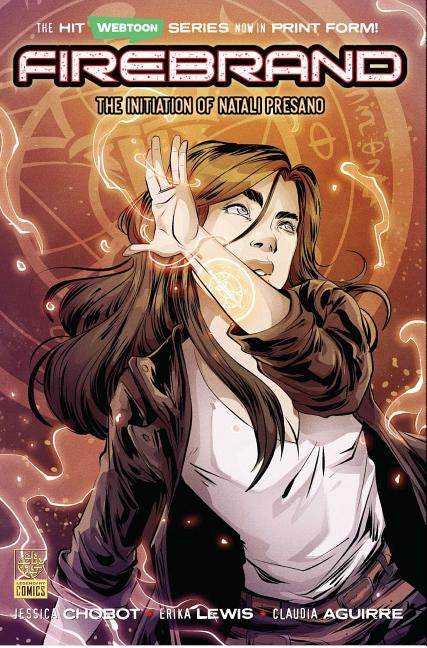 Firebrand: The Initiation of Natali Presano, 1 by Chobot, Jessica