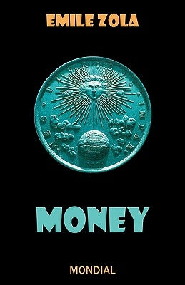 Money by Zola, Emile