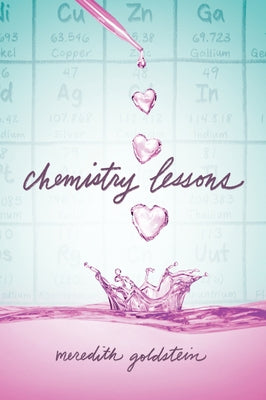 Chemistry Lessons by Goldstein, Meredith