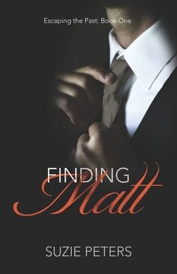 Finding Matt by Peters, Suzie