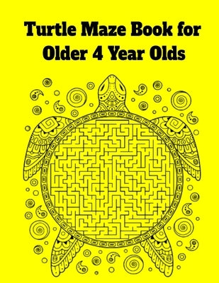 Turtle Maze Book for Older 4 Year Olds by Inc, Donfrancisco