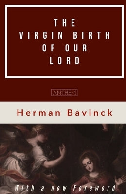 The Virgin Birth of our Lord by Publishing, Anthem
