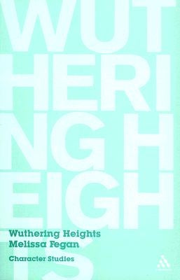 Wuthering Heights by Fegan, Melissa