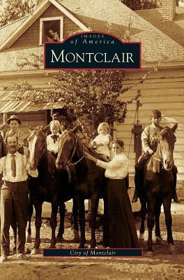 Montclair by City of Montclair