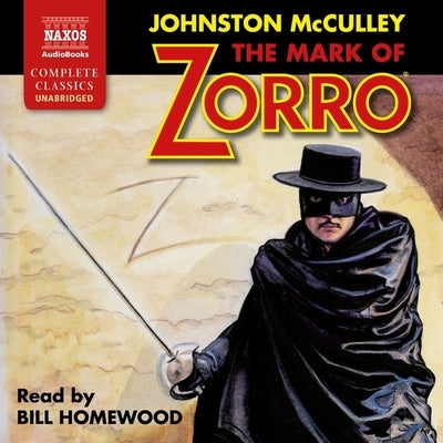 The Mark of Zorro by McCulley, Johnston