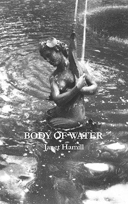 Body of Water by Hamill, Janet