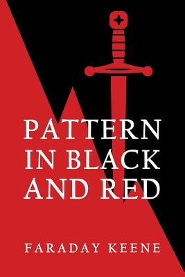 Pattern in Black and Red by Keene, Faraday