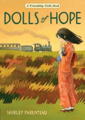 Dolls of Hope by Parenteau, Shirley