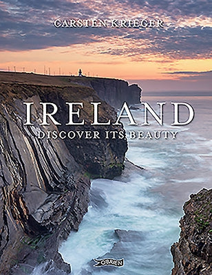 Ireland: Discover Its Beauty by Krieger, Carsten