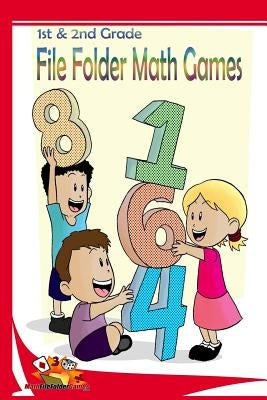 1st & 2nd Grade File Folder Math Games (Addition & Subtraction) by Holladay, Justin