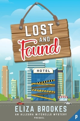 Lost and Found by Brookes, Eliza
