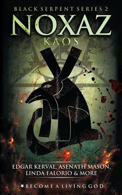 Noxaz: Kaos by Mason, Asenath