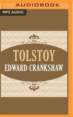 Tolstoy by Crankshaw, Edward