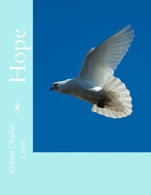Hope by Lewis, Robert Charles