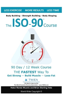 The ISO90 Course by Renee, Helen