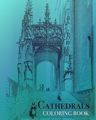 Cathedrals Coloring Book by Book, Coloring