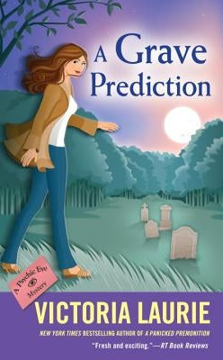 A Grave Prediction by Laurie, Victoria