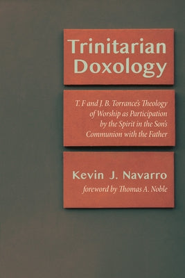 Trinitarian Doxology by Navarro, Kevin J.