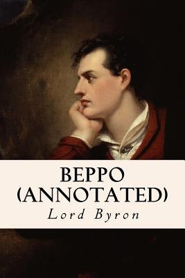Beppo (annotated) by Byron, George Gordon, 1788-