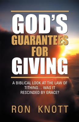 God's Guarantees for Giving by Knott, Ron