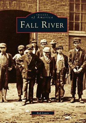 Fall River by Lewis, Rob