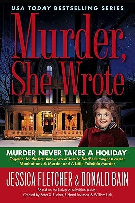 Murder Never Takes a Holiday by Fletcher, Jessica