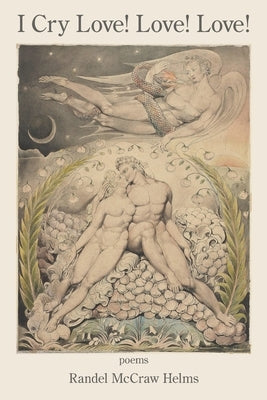 I Cry Love! Love! Love! by Helms, Randel McCraw