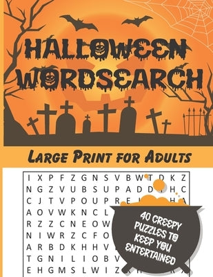 Halloween Wordsearch: For Adults, Large Print by Kellie, Warrior