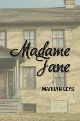 Madame Jane by Leys, Marilyn