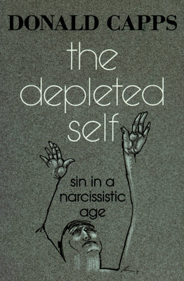 The Depleted Self by Capps, Donald