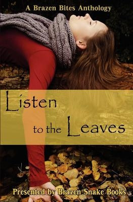 Listen to the Leaves by Lamb, Lisamarie