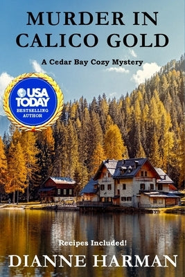 Murder in Calico Gold by Harman, Dianne