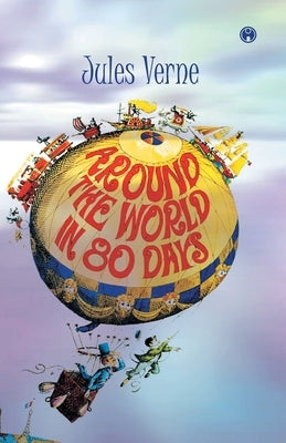 Around the World in Eighty Days (unabridged) by Verne, Jules